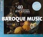 Baroque Music (40th Anniversary Etcetera Records)