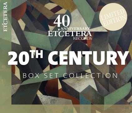 20th Century (40th Anniversary Etcetera Records) - CD Audio