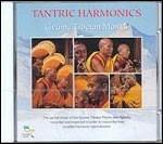 Tantric Harmonics - CD Audio di Gyume Tibetan Monks