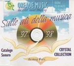 Sulle Ali Della Musica - Catalogo Sonoro '97 '98 - Crystal Collection