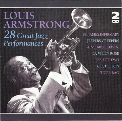 28 Great Jazz Performances - CD Audio di Louis Armstrong