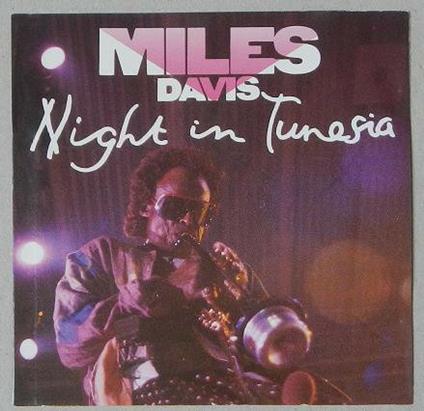 A Night in Tunisia - CD Audio di Miles Davis