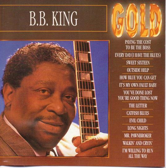 B.B. King - CD Audio di B.B. King
