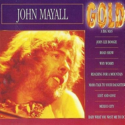 John Mayall - CD Audio di John Mayall