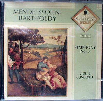 Symphony 5 - CD Audio di Felix Mendelssohn-Bartholdy