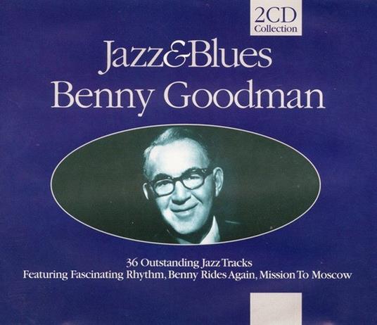 Benny Goodman - CD Audio di Benny Goodman