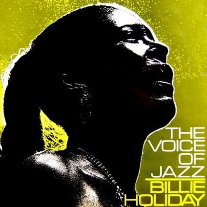 The Voice Of Jazz - CD Audio di Billie Holiday