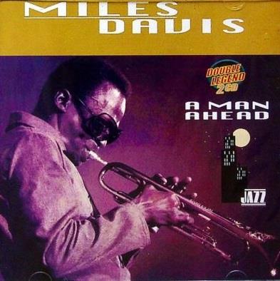 A Man Ahead - CD Audio di Miles Davis