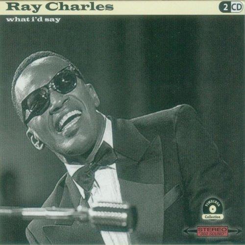 What I'd Say - CD Audio di Ray Charles