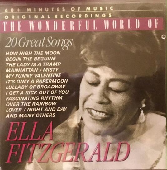 Wonderful World Of Ella Fitzgerald - CD Audio di Ella Fitzgerald