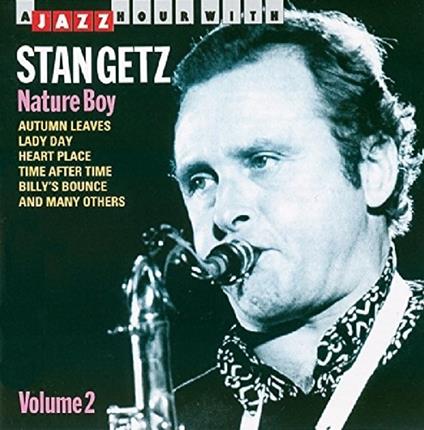 Nature Boy - CD Audio di Stan Getz