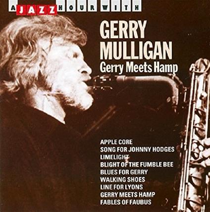 Gerry Meets Hamp - CD Audio di Gerry Mulligan