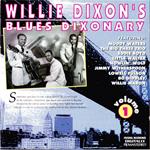 Willie Dixon's Blues Dixonary Vol.1