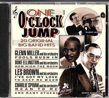 One O'Clock Jump. 20 Original Big Band Hits - CD Audio