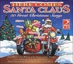 Here Comes Santa Claus - CD Audio