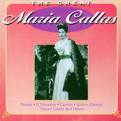 Great - CD Audio di Maria Callas