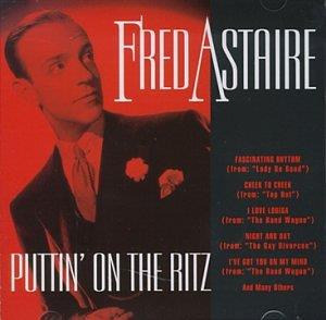 Puttin' on the Ritz - CD Audio di Fred Astaire