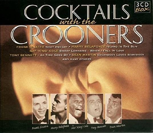 Cocktails with the Crooners - CD Audio