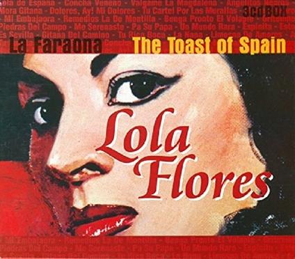 Toast of Spain - CD Audio di Lola Flores
