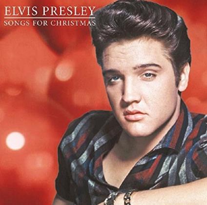 Songs for Christmas - CD Audio di Elvis Presley