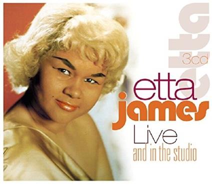 Live and in the Studio - CD Audio di Etta James