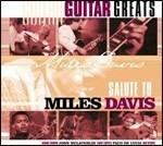 Guitar Greats Salute to Miles Davis