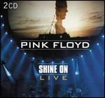Shine on. Live - CD Audio di Pink Floyd