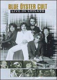 Blue Oyster Cult. Live in Chicago (DVD) - DVD di Blue Öyster Cult