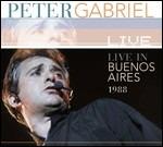 Live In Buenos Aires 1988 - CD Audio di Peter Gabriel