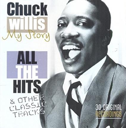 My Story - CD Audio di Chuck Willis