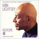 Isotope - CD Audio di Kirk Lightsey