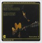 Moods vol.2 - CD Audio di Philip Catherine