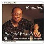 Reunited - CD Audio di Richard Wyands
