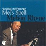 Mel's Spell - CD Audio di Melvin Rhyne