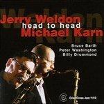 Head to Head - CD Audio di Kerry Weldon,Michael Karn
