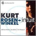 Intuit - CD Audio di Kurt Rosenwinkel