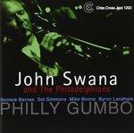 Philly Gumbo - CD Audio di John Swana