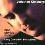 Nine Stories Wide - CD Audio di Jonathan Kreisberg