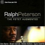 Fo'Tet Augmented - CD Audio di Ralph Peterson
