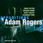 Apparitions - CD Audio di Adam Rogers