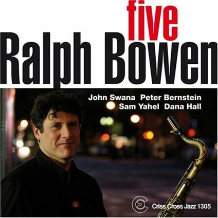 Five - CD Audio di Ralph Bowen
