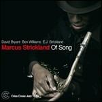 Of Song - CD Audio di Markus Strickland