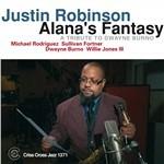 Alana's Fantasy - CD Audio di Justin Robinson