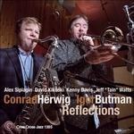 Reflections - CD Audio di Conrad Herwig,Igor Butman