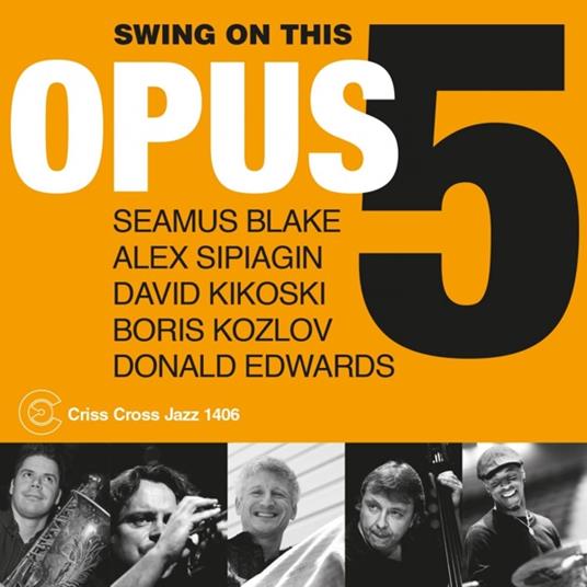 Swing On This - CD Audio di Opus 5