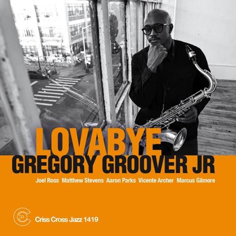 Lovabye - CD Audio di Gregory Groover Jr.