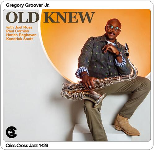 Old Knew - CD Audio di Gregory Groover Jr.