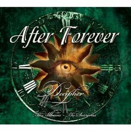 Decipher. The Album. The Sessions (Expanded Edition) - CD Audio di After Forever