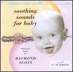 Soothing Sounds for Baby vol.3 - CD Audio di Raymond Scott