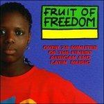 Fruit of Freedom - CD Audio